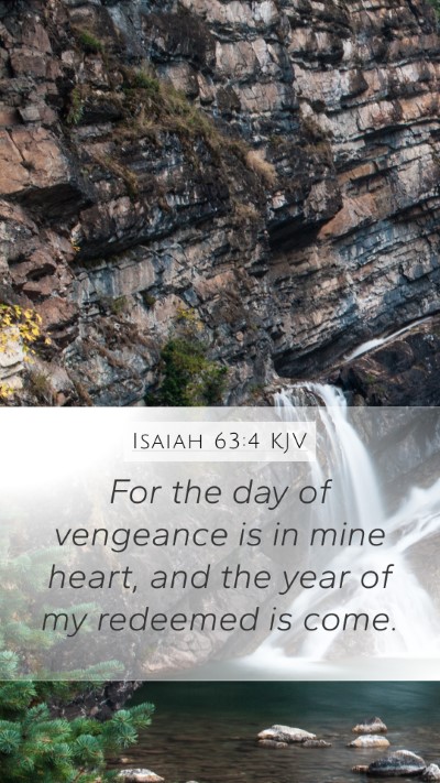 Isaiah 63:4 KJV Bible Verse Image
