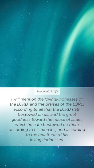 Isaiah 63:7 KJV Bible Verse Image