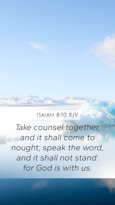 Isaiah 8:10 KJV Bible Verse Image