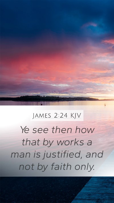 James 2:24 KJV Bible Verse Image