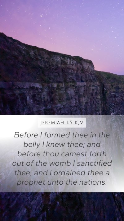 Jeremiah 1:5 KJV Mobile Phone Wallpaper - Before I formed thee in the belly I knew thee; - Mobile Bible Verse Wallpaper