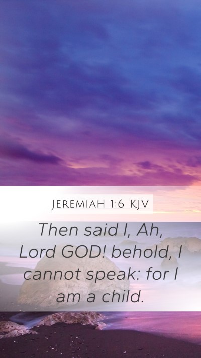 Jeremiah 1:6 KJV Bible Verse Image