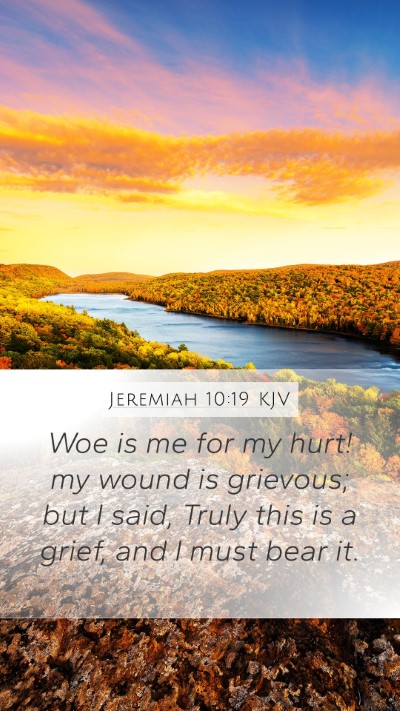 Jeremiah 10:19 KJV Bible Verse Image