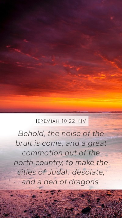 Jeremiah 10:22 KJV Bible Verse Image