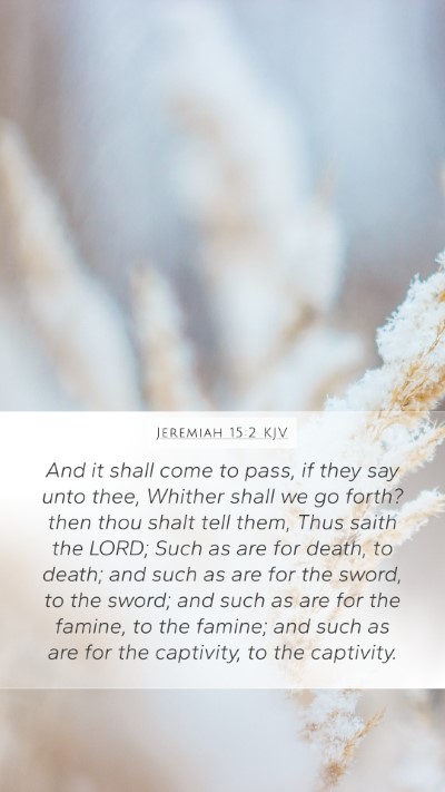 Jeremiah 15:2 KJV Bible Verse Image