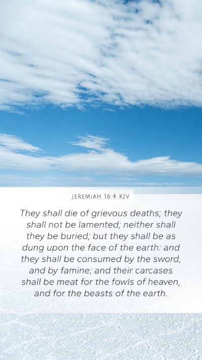 Jeremiah 16:4 KJV Bible Verse Image