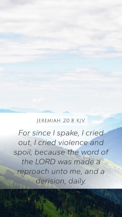 Jeremiah 20:8 KJV Bible Verse Image