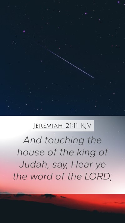 Jeremiah 21:11 KJV Bible Verse Image