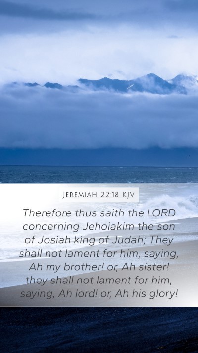 Jeremiah 22:18 KJV Bible Verse Image