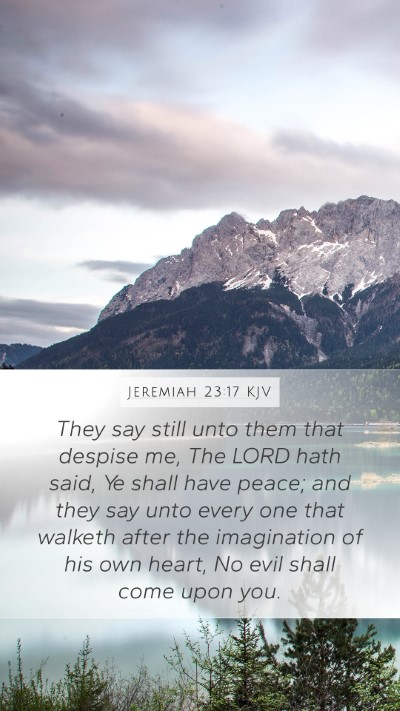 Jeremiah 23:17 KJV Bible Verse Image