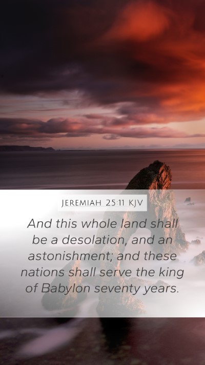 Jeremiah 25:11 KJV Bible Verse Image