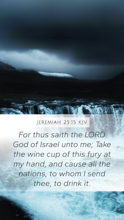 Jeremiah 25:15 KJV Bible Verse Image