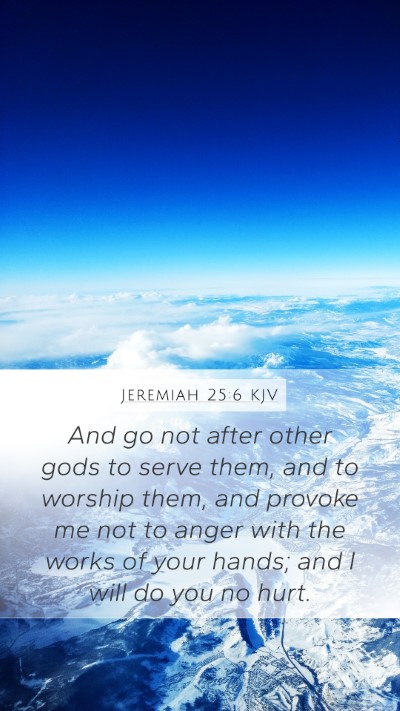 Jeremiah 25:6 KJV Bible Verse Image