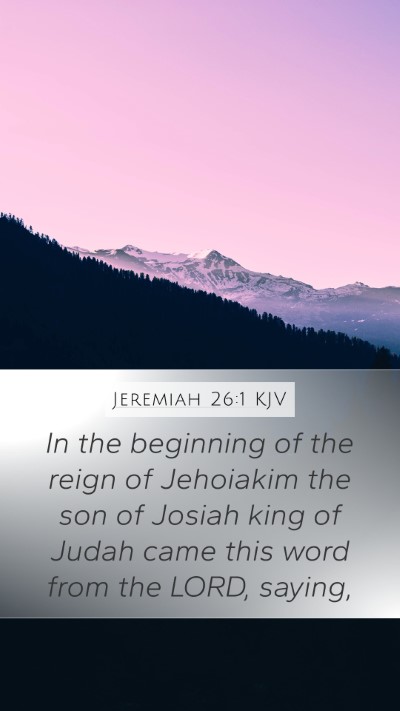 Jeremiah 26:1 KJV Bible Verse Image