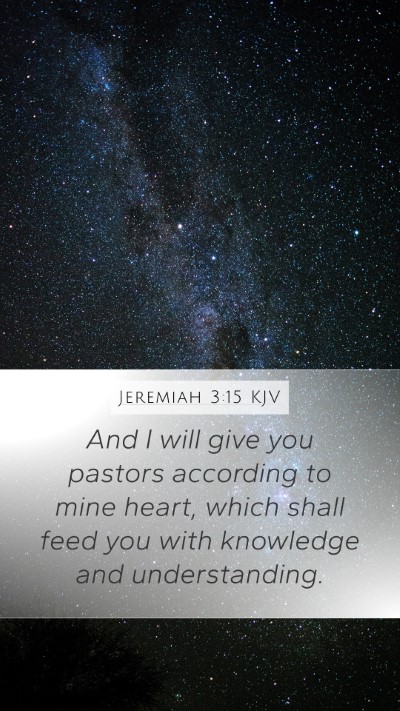 Jeremiah 3:15 KJV Bible Verse Image
