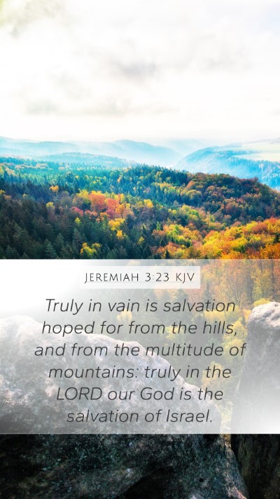 Jeremiah 3:23 KJV Bible Verse Image