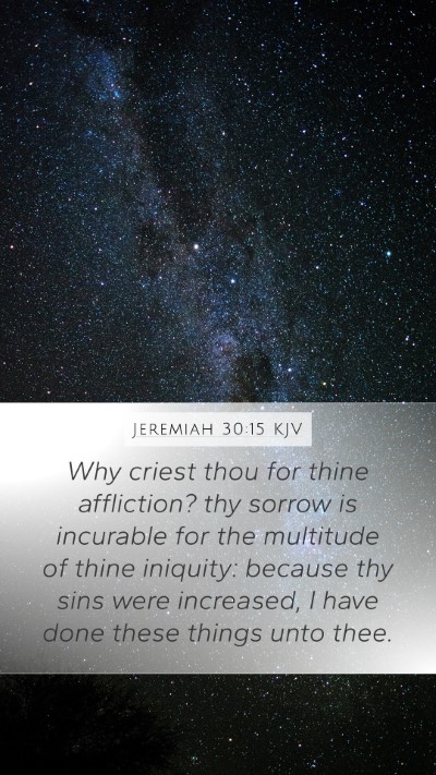 Jeremiah 30:15 KJV Bible Verse Image