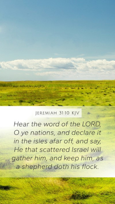 Jeremiah 31:10 KJV Bible Verse Image