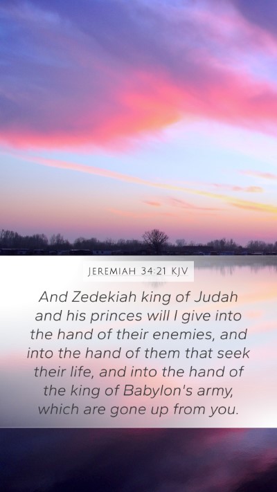 Jeremiah 34:21 KJV Bible Verse Image