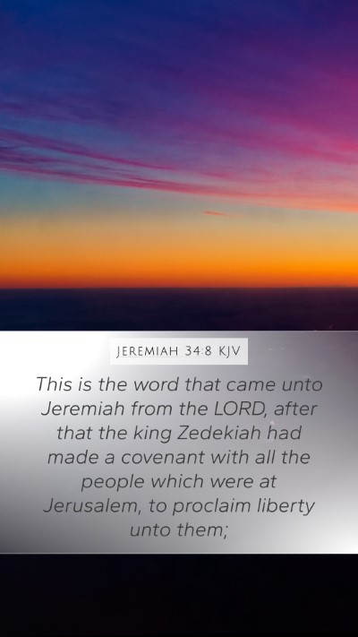 Jeremiah 34:8 KJV Mobile Phone Wallpaper - This is the word that came unto Jeremiah from the - Mobile Bible Verse Wallpaper