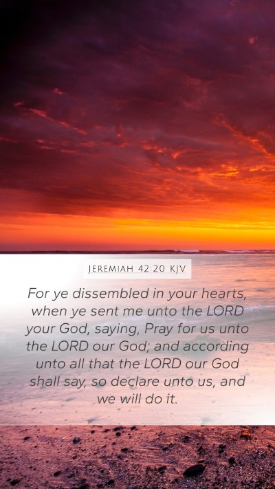 Jeremiah 42:20 KJV Bible Verse Image