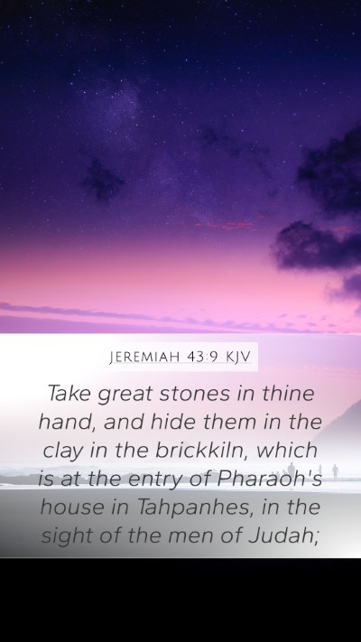 Jeremiah 43:9 KJV Bible Verse Image
