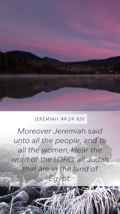 Jeremiah 44:24 KJV Bible Verse Image