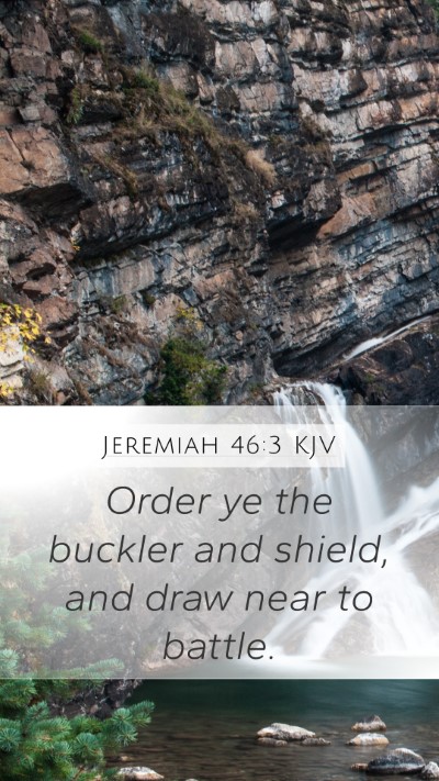 Jeremiah 46:3 KJV Bible Verse Image