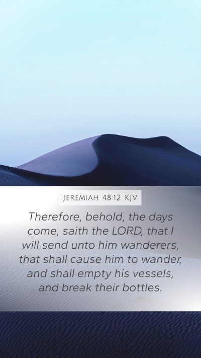 Jeremiah 48:12 KJV Bible Verse Image