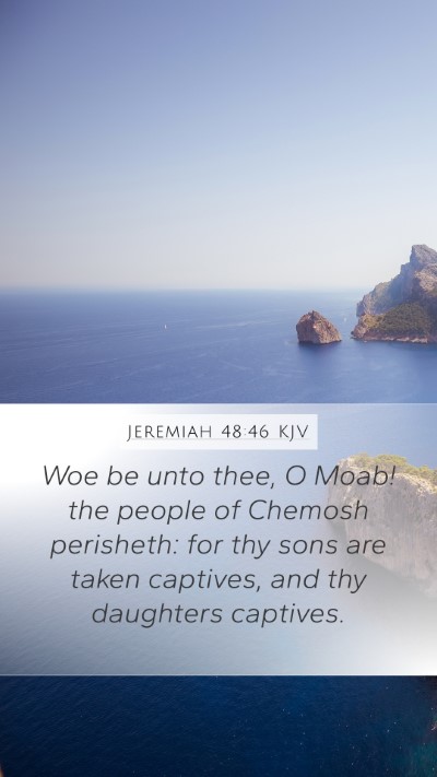 Jeremiah 48:46 KJV Bible Verse Image