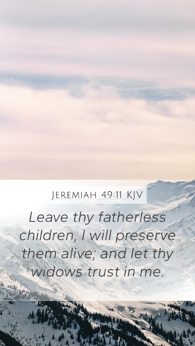 Jeremiah 49:11 KJV Bible Verse Image