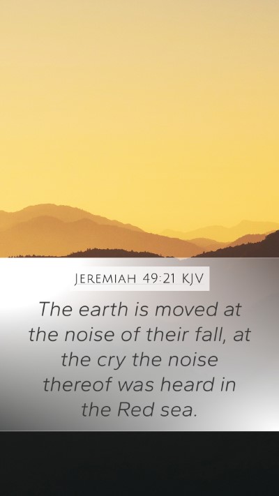 Jeremiah 49:21 KJV Bible Verse Image