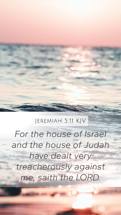 Jeremiah 5:11 KJV Bible Verse Image