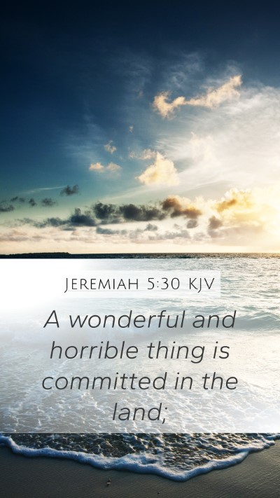 Jeremiah 5:30 KJV Bible Verse Image