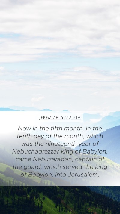 Jeremiah 52:12 KJV Bible Verse Image