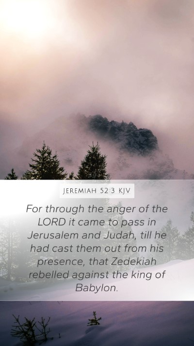 Jeremiah 52:3 KJV Bible Verse Image