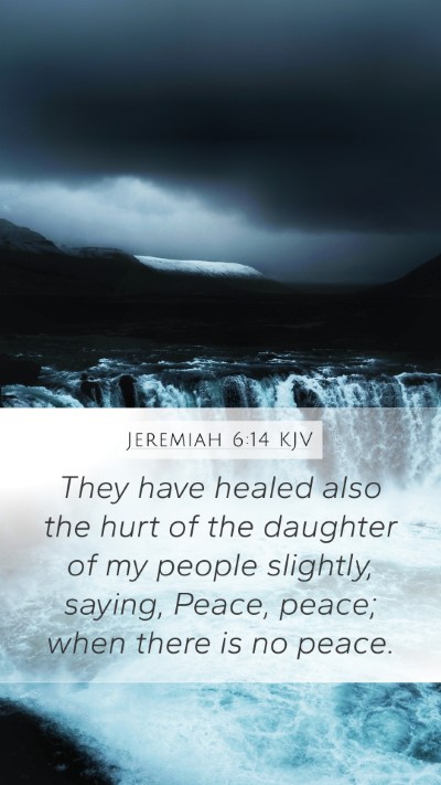 Jeremiah 6:14 KJV Bible Verse Image