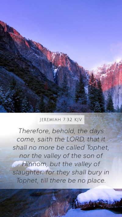 Jeremiah 7:32 KJV Bible Verse Image