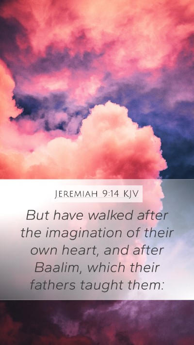 Jeremiah 9:14 KJV Bible Verse Image