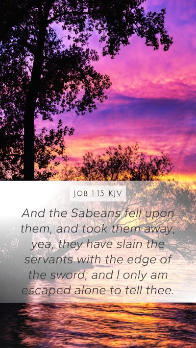 Job 1:15 KJV Bible Verse Image