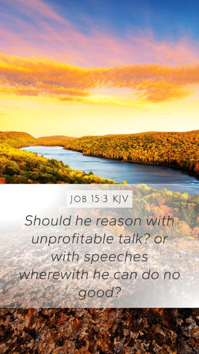 Job 15:3 KJV Bible Verse Image
