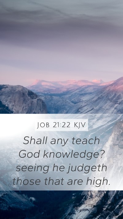 Job 21:22 KJV Bible Verse Image