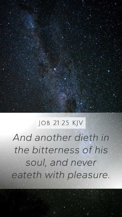 Job 21:25 KJV Bible Verse Image