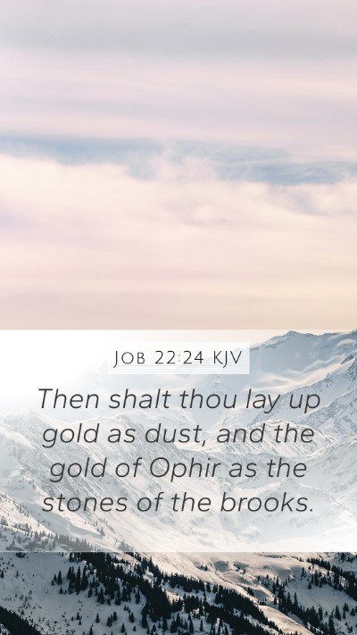 Job 22:24 KJV Bible Verse Image