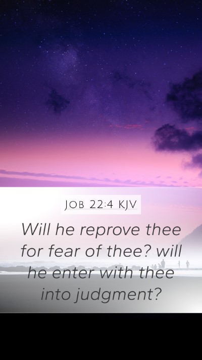 Job 22:4 KJV Bible Verse Image