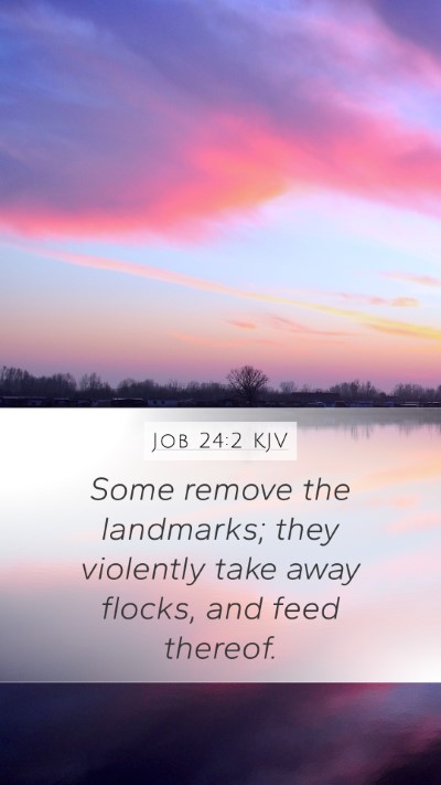 Job 24:2 KJV Bible Verse Image