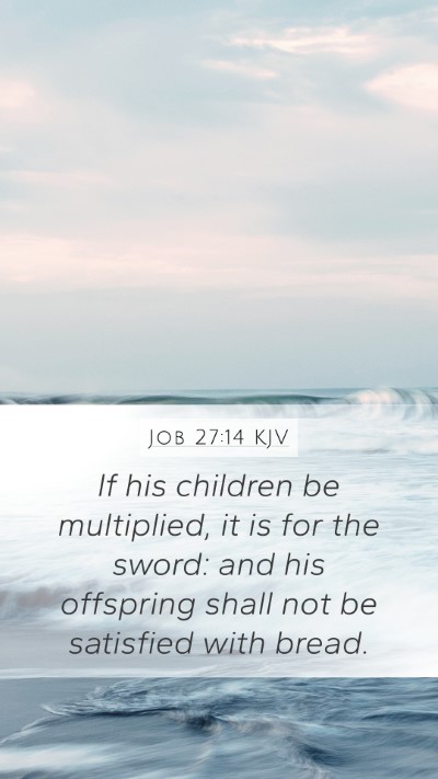 Job 27:14 KJV Bible Verse Image