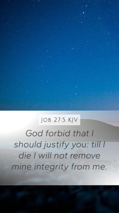 Job 27:5 KJV Bible Verse Image