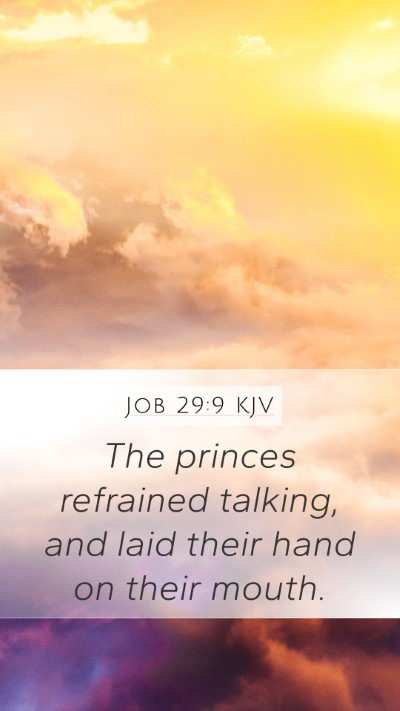 Job 29:9 KJV Bible Verse Image