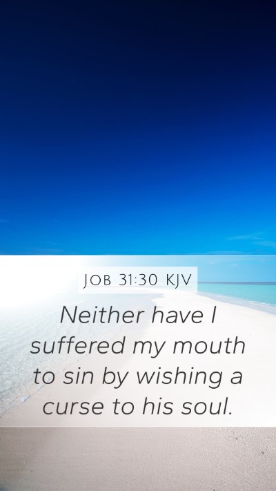 Job 31:30 KJV Bible Verse Image